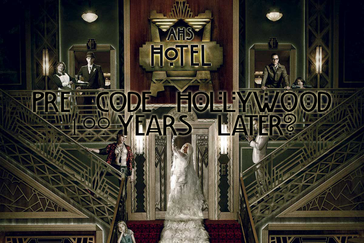 The Politics Of American Horror Story: Hotel - On Edge Tv